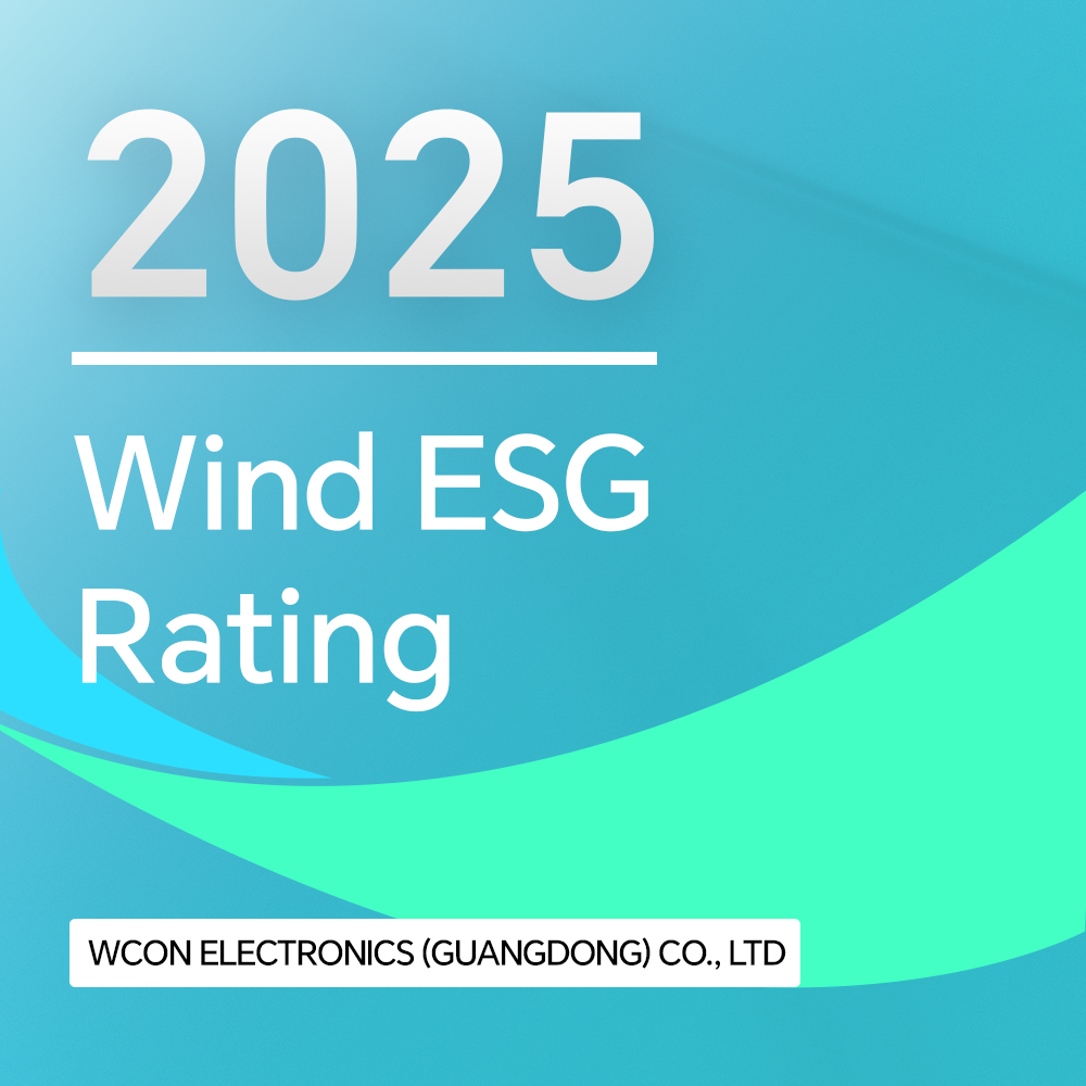 Wcon Electronics Wind ESG 评级升级为“A”级！可持续发展实践获得广泛认可
